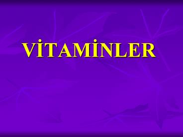 VITAMINLER
