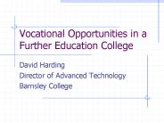 Vocational Opportunities in a Further Education College