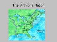 The Birth of a Nation