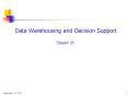 Data Warehousing and Decision Support Chapter 25 PowerPoint PPT Presentation