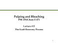Pulping and Bleaching PSE 476/Chem E 471 PowerPoint PPT Presentation