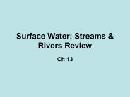Surface Water: Streams