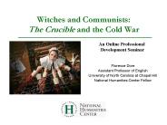 Witches and Communists: The Crucible and the Cold War
