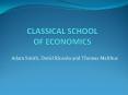 CLASSICAL SCHOOL OF ECONOMICS PowerPoint PPT Presentation