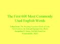 The First 600 Most Commonly Used English Words PowerPoint PPT Presentation