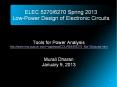 ELEC 5270/6270 Spring 2013 Low-Power Design of Electronic Circuits PowerPoint PPT Presentation