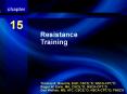 Resistance Training PowerPoint PPT Presentation