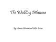 The Wedding Dilemma PowerPoint PPT Presentation