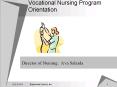 Vocational Nursing Program Orientation PowerPoint PPT Presentation
