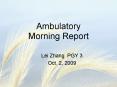 Ambulatory Morning Report PowerPoint PPT Presentation