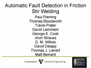 Automatic Fault Detection in Friction Stir Welding