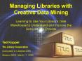 Managing Libraries with Creative Data Mining PowerPoint PPT Presentation