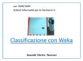 Classificazione con Weka PowerPoint PPT Presentation