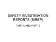 SAFETY INVESTIGATION REPORTS (SIREP) PowerPoint PPT Presentation