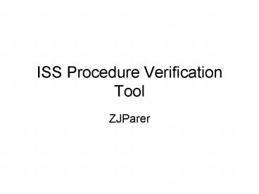 ISS Procedure Verification Tool