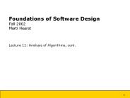 Foundations of Software Design Fall 2002 Marti Hearst