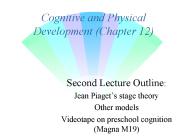 Cognitive and Physical Development (Chapter 12)