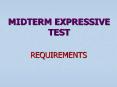 MIDTERM EXPRESSIVE TEST PowerPoint PPT Presentation