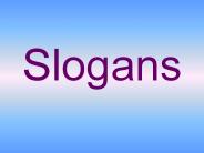 Slogans