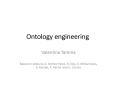 Ontology engineering PowerPoint PPT Presentation