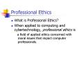 Professional Ethics PowerPoint PPT Presentation