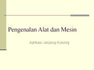 Pengenalan Alat dan Mesin