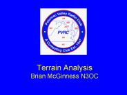 Terrain Analysis Brian McGinness N3OC