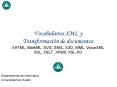 Vocabularios XML y Transformaci PowerPoint PPT Presentation
