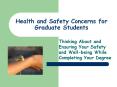 Health and Safety Concerns for Graduate Students PowerPoint PPT Presentation