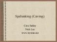 Spelunking (Caving) PowerPoint PPT Presentation