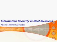 Information Security in Real Business