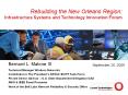 Rebuilding the New Orleans Region: Infrastructure Systems and Technology Innovation Forum PowerPoint PPT Presentation