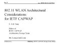 802.11 WLAN Architectural Considerations for IETF CAPWAP PowerPoint PPT Presentation