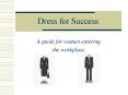 Dress for Success PowerPoint PPT Presentation