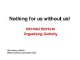 Nothing for us without us! PowerPoint PPT Presentation