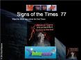 Signs of the Times 77 PowerPoint PPT Presentation