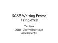 GCSE Writing Frame Templates PowerPoint PPT Presentation