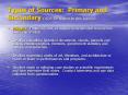 Types of Sources: Primary and Secondary (Keys for Writers by Ann Raimes) PowerPoint PPT Presentation