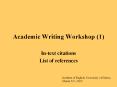 Academic Writing Workshop (1) PowerPoint PPT Presentation
