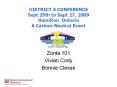 DISTRICT 4 CONFERENCE Sept 25th to Sept 27, 2009 Hamilton Ontario A Carbon-Neutral Event PowerPoint PPT Presentation