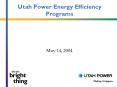 Utah Power Energy Efficiency Programs PowerPoint PPT Presentation