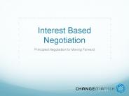 Interest Based Negotiation