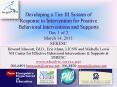 Developing a Tier III System of Response to Intervention for Positive Behavioral Interventions and Supports Day 1 of 2 March 14, 2011 SERESC PowerPoint PPT Presentation