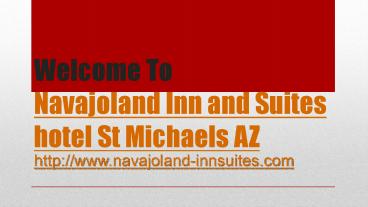 Hotel near monument valley