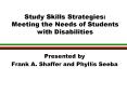Study Skills Strategies: Meeting the Needs of Students with Disabilities PowerPoint PPT Presentation