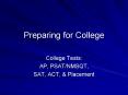 Preparing for College PowerPoint PPT Presentation