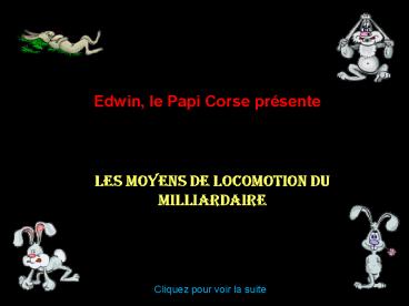 Les Moyens de locomotion du milliardaire