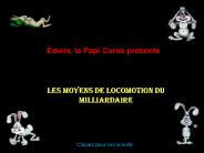 Les Moyens de locomotion du milliardaire