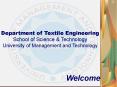 Department of Textile Engineering School of Science PowerPoint PPT Presentation