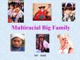Multiracial Big Family PowerPoint PPT Presentation